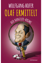 Olaf Ermittelt - Der Kanzler-krimi