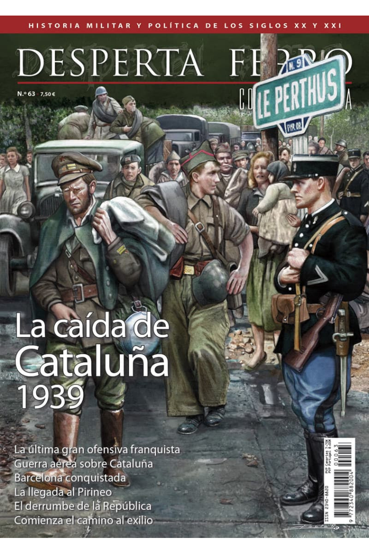 DF Cont.Nº63: La caída de Cataluña. 1939 (Desperta Ferro)