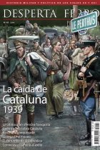 DF Cont.Nº63: La caída de Cataluña. 1939 (Desperta Ferro)