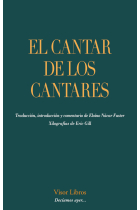 El Cantar de los Cantares (Edición bilingüe)