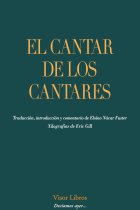 El Cantar de los Cantares (Edición bilingüe)