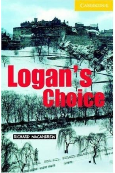 Logan's Choice. Level 2 (CER)