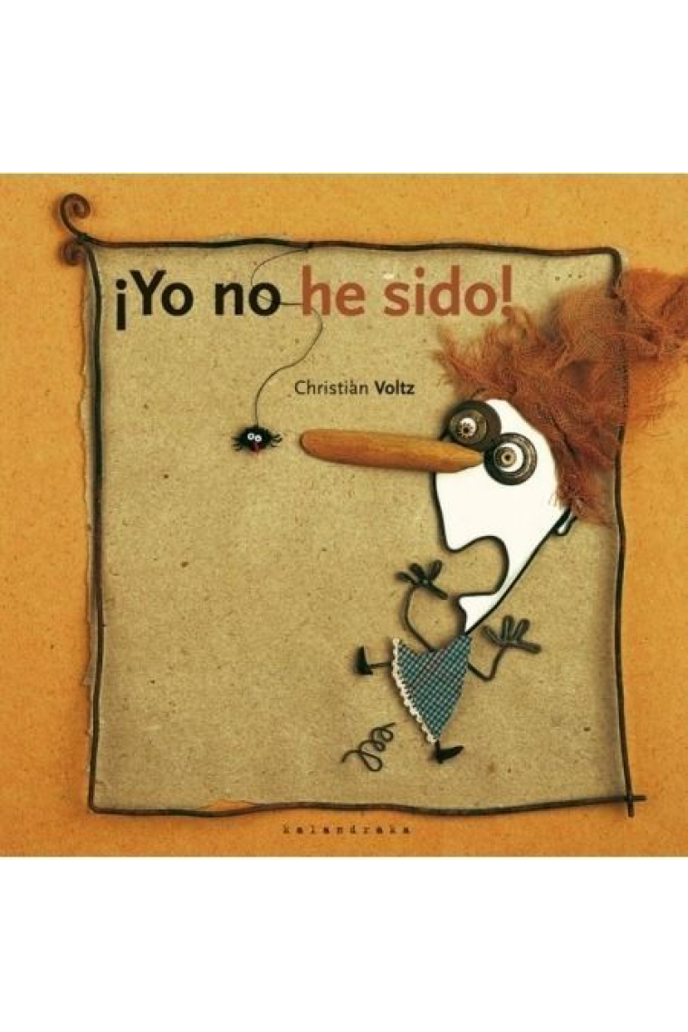 ¡Yo no he sido!