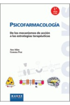 Psicofarmacología. De los mecanismos de acción a las estrategias terapéuticas (Nueva Edición)