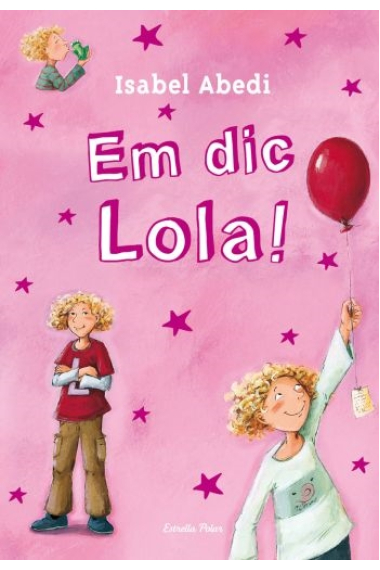 Em dic Lola!