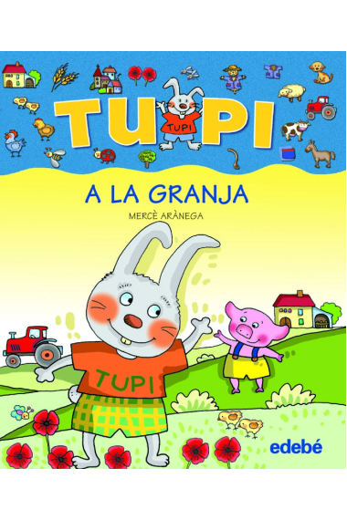 Tupi a la granja (lletra de pal)