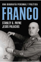 Franco. Una biografía personal y política