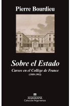 Sobre el Estado. Cursos en el Collège de France (1989-1992)