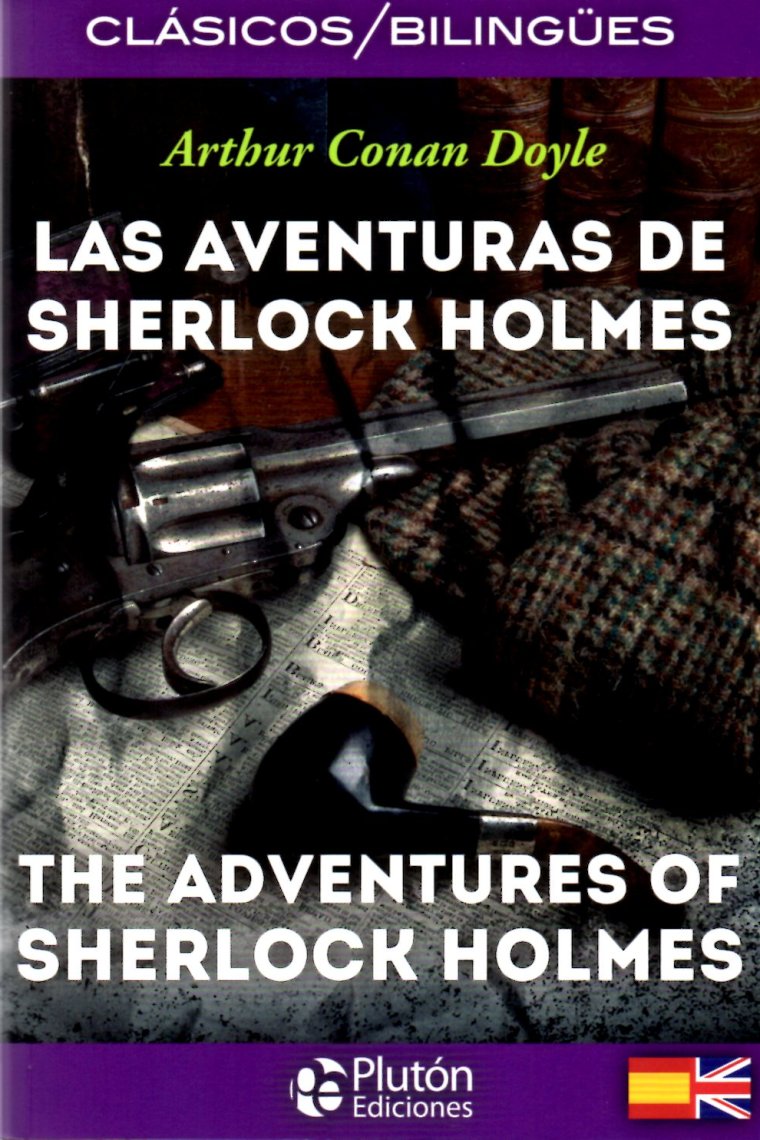 Las aventuras de Sherlock Holmes / The Adventures of Sherlock Holmes