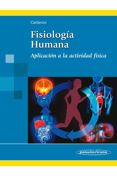 Fisiología Humana. Aplicación a la Actividad Física