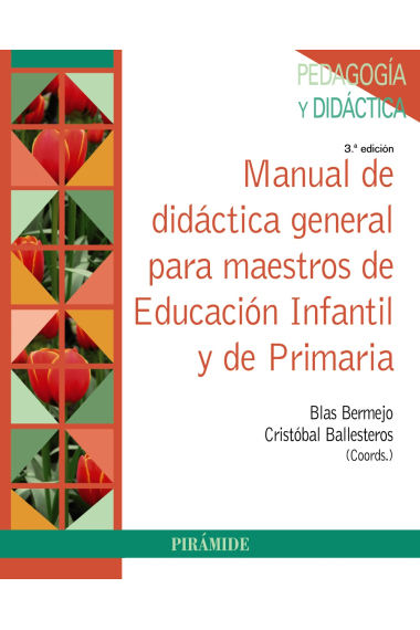 Manual de didáctica general para maestros de Educación Infantil y de Primaria