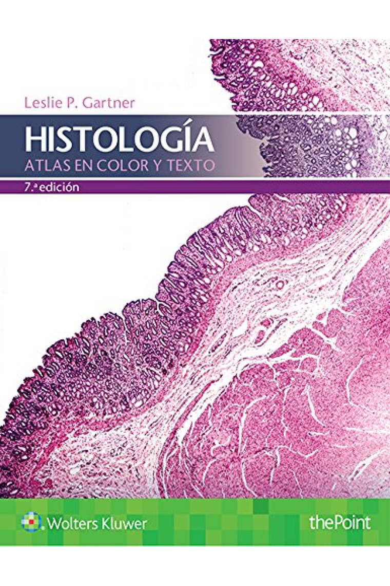 Histología. Atlas en color y texto