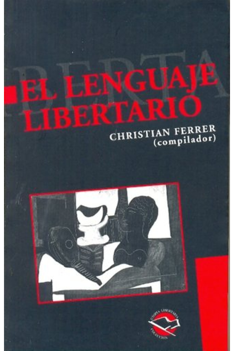 El lenguaje libertario