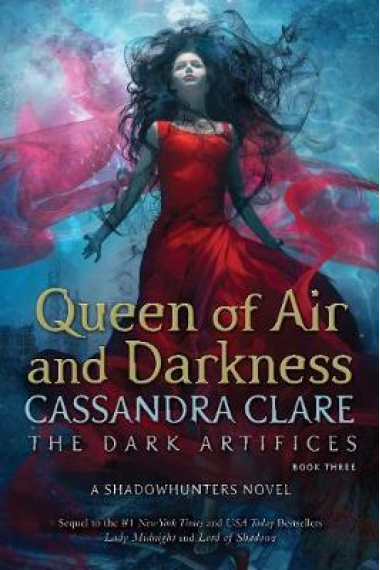 Queen of Air and Darkness (The Dark Artificies 3)