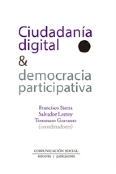 Ciudadanía digital & democracia participativa