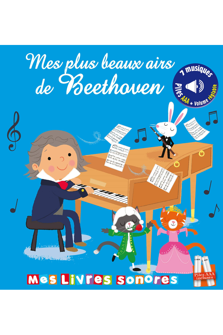 Mes Plus Beaux Airs de Beethoven - Livre Sonore