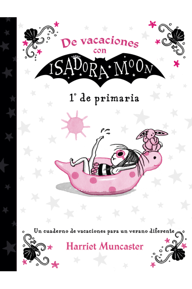 De vacaciones con Isadora Moon (1º de Primaria) (Isadora Moon)