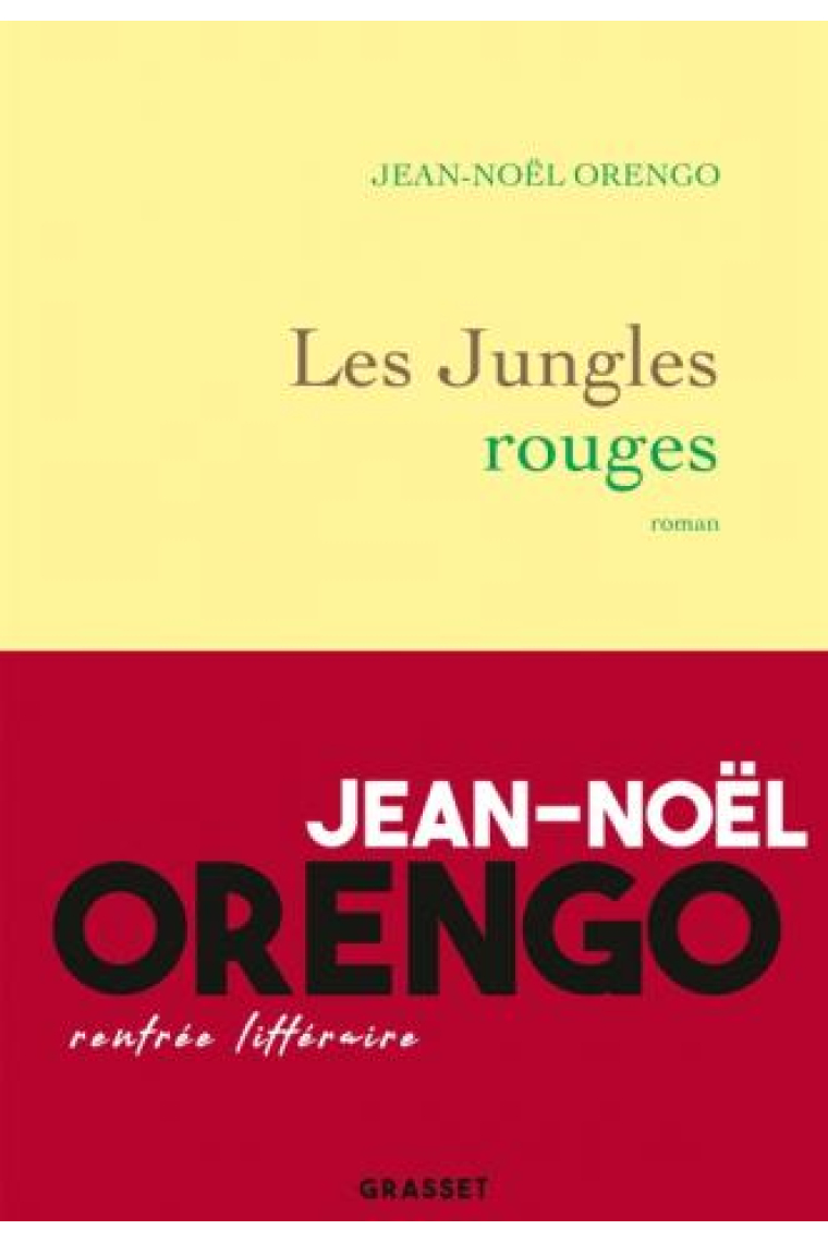 Les jungles rouges