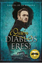 ¿Quién diablos eres?