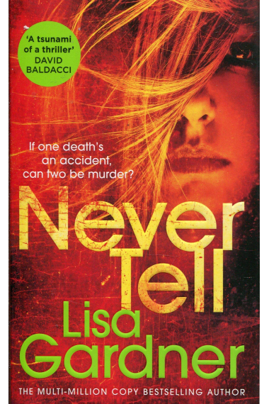 Never Tell (Detective D.D. Warren)