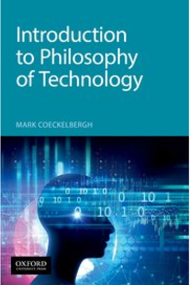 Introduction to Philosophy of Technology