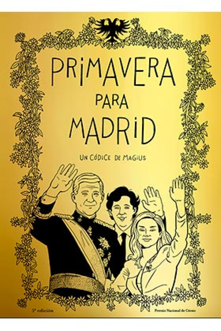 Primavera para Madrid (edicion exclusiva 25 aniversario)