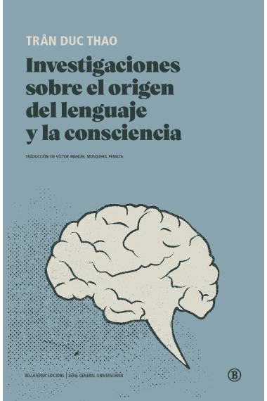 Investigaciones sobre el origen del lenguaje y la consciencia