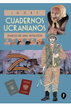 Cuadernos ucranianos 2. Diario de una invasión