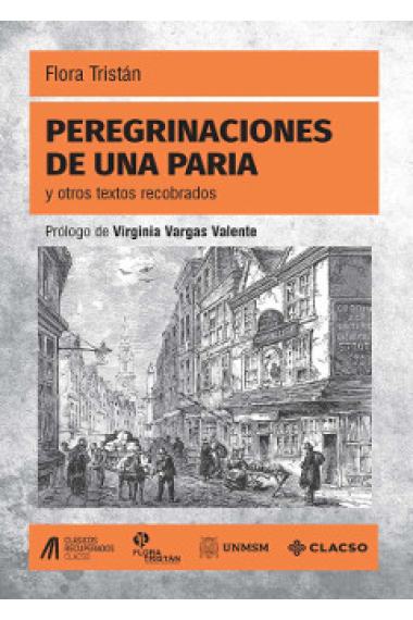 Peregrinaciones de una paria (y otros textos recobrados)