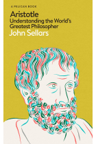 The Aristotle: Understanding the World's Greatest Philosopher (Pelican Books)