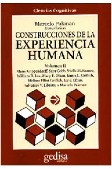 Construcciones de la experiencia humana. Vol. II