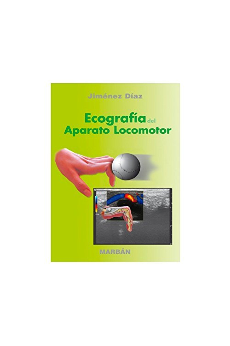 ECOGRAFÍA DEL APARATO LOCOMOTOR