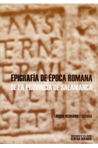 EPIGRAFÍA ÉPOCA ROMANA DE LA PROVINCIA DE SALAMANCA