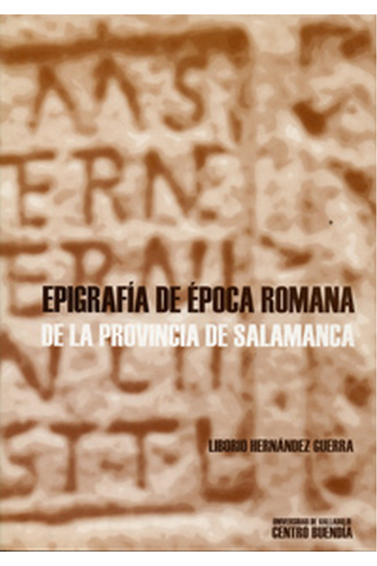 EPIGRAFÍA ÉPOCA ROMANA DE LA PROVINCIA DE SALAMANCA