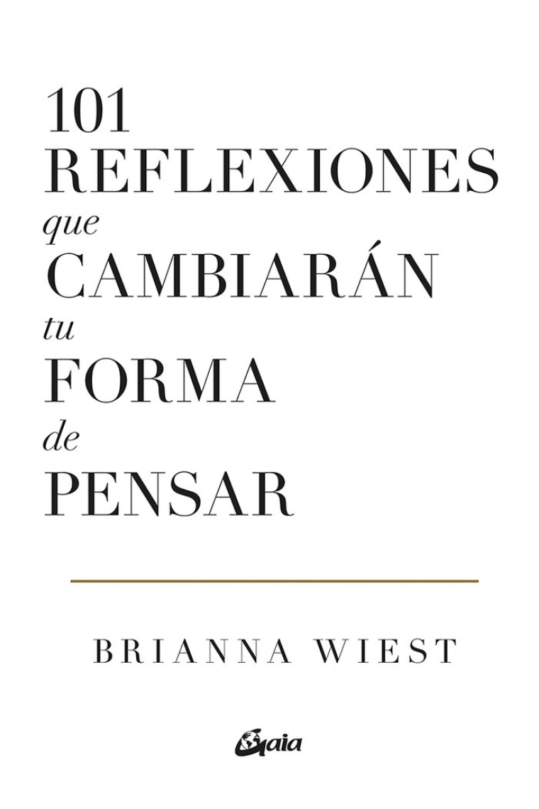 101 reflexiones que cambiarán tu forma de pensar