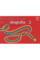 Rehabilitación de la disgrafía. 3