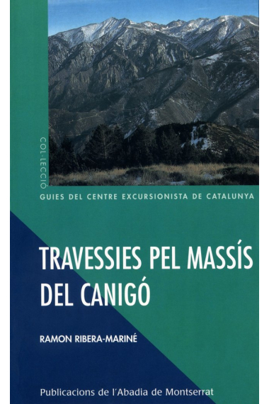 Travessies pel massís del Canigó