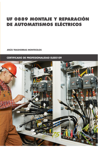 *UF 0889 Montaje y reparación de automatismos eléctricos