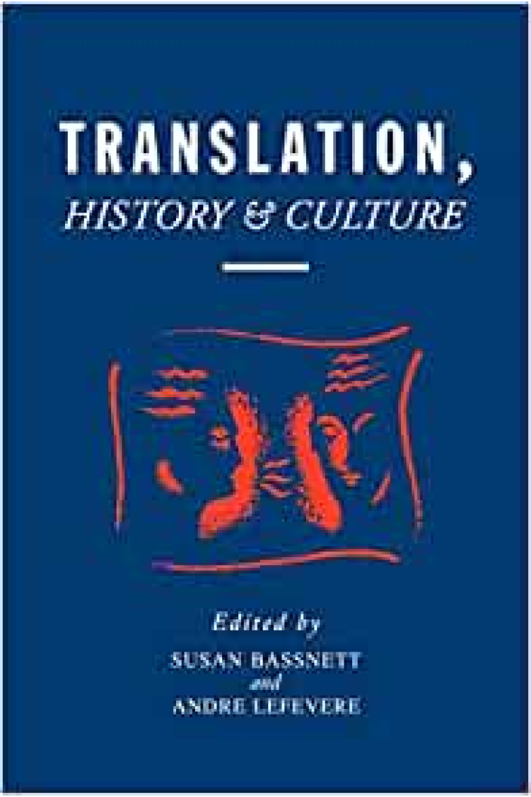 Translation, History and Culture