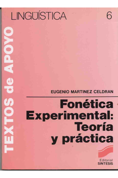 Fonética experimental: Teoría y práctica