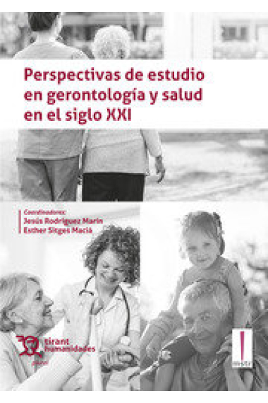 Perspectivas de estudio en gerontología y salud en el siglo XXI