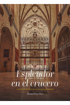 ESPLENDOR EN EL CRUCERO