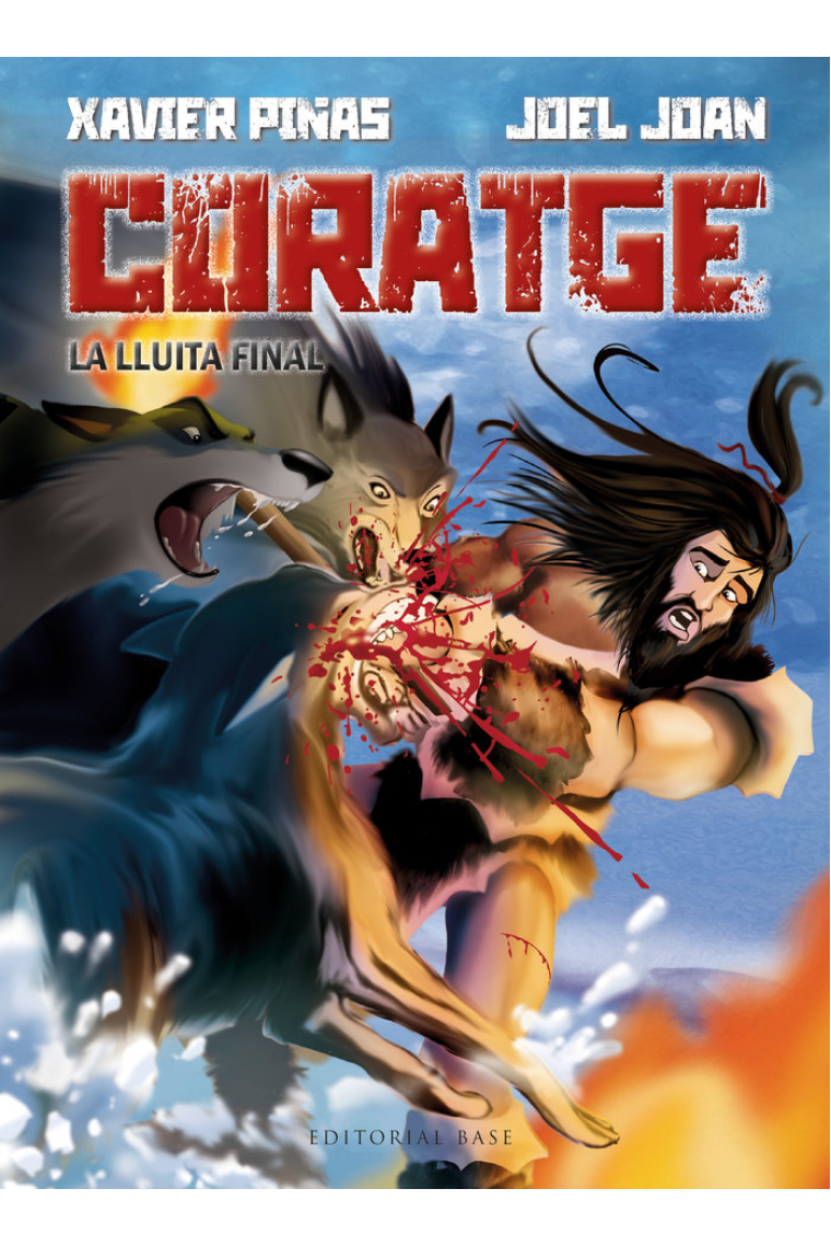 Coratge 2 La lluita final