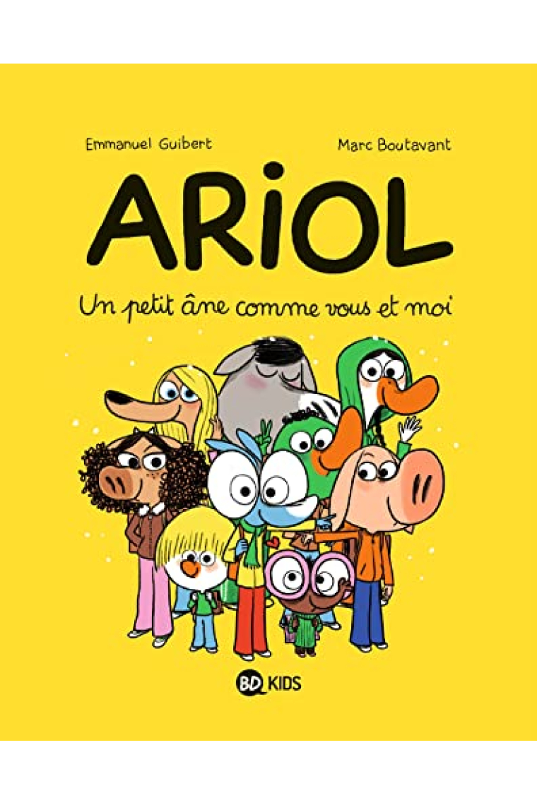 Ariol, Tome 01: Un petit âne comme vous et moi (French Edition)