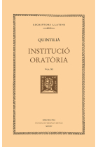 Institució oratòria (vol. XI): Llibre XII