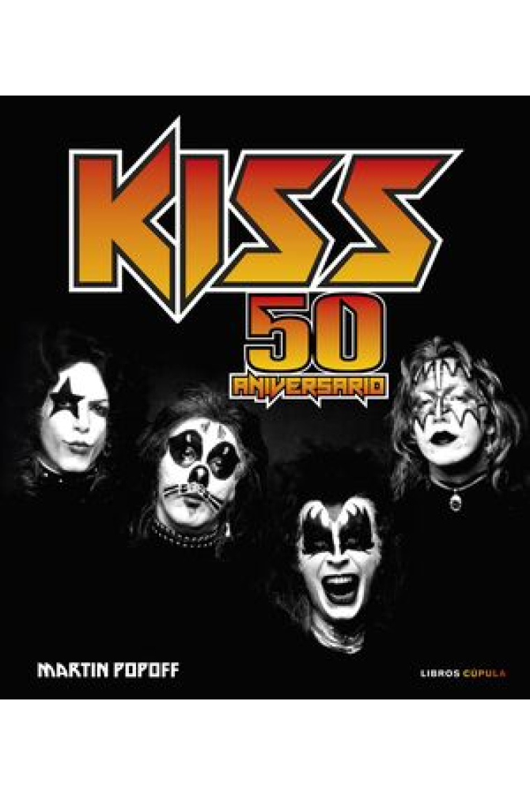 Kiss. 50 aniversario