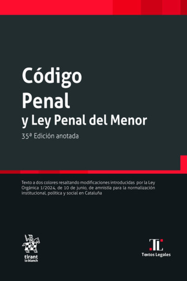 Código Penal y Ley Penal del Menor 35ª Edición