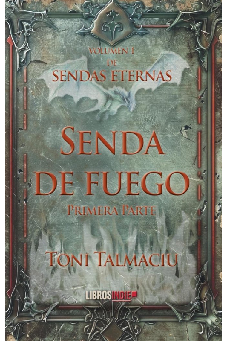 SENDA DE FUEGO