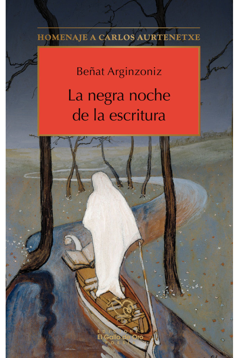 NEGRA NOCHE DE LA ESCRITURA,LA