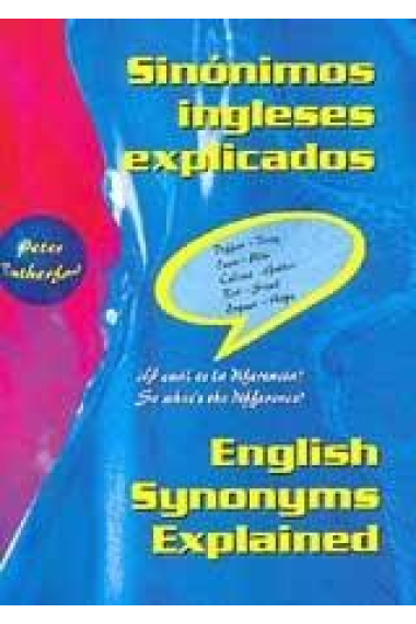 Sinónimos ingleses explicados / English Synonyms Explained